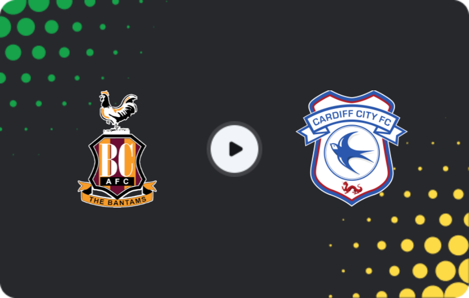 Where to watch Bradford City — Cardiff City, League One, 17.01.2026