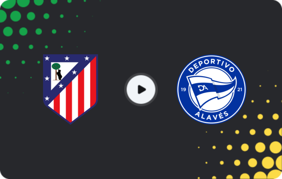 Where to watch Atletico Madrid — Alaves, La Liga, 18.01.2026