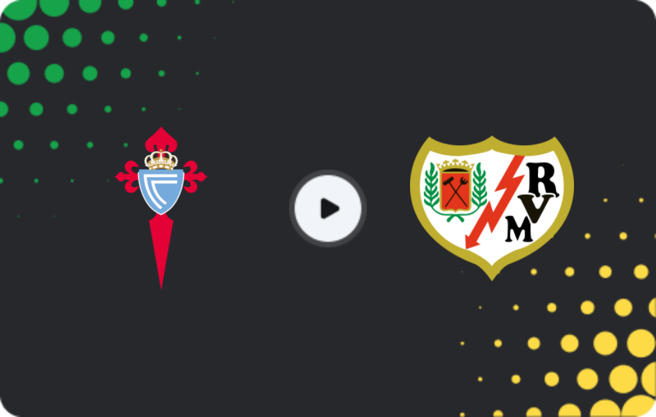Where to watch Celta — Rayo Vallecano, La Liga, 18.01.2026