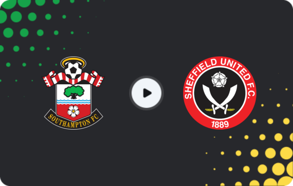 Where to watch Southampton — Sheffield United, Championship, 21.01.2026