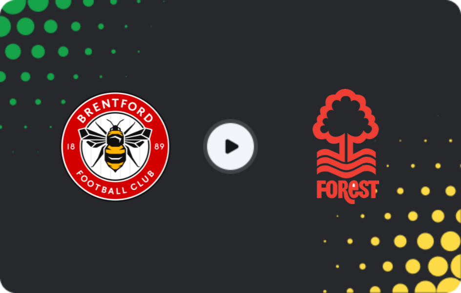 Where to watch Brentford — Nottingham Forest, Premier League, 25.01.2026