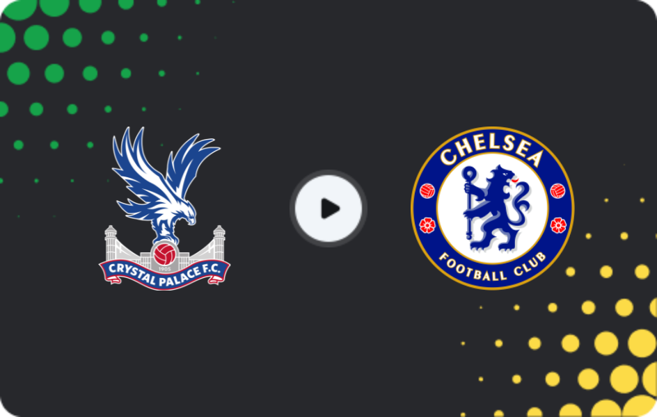 Where to watch Crystal Palace — Chelsea, Premier League, 25.01.2026