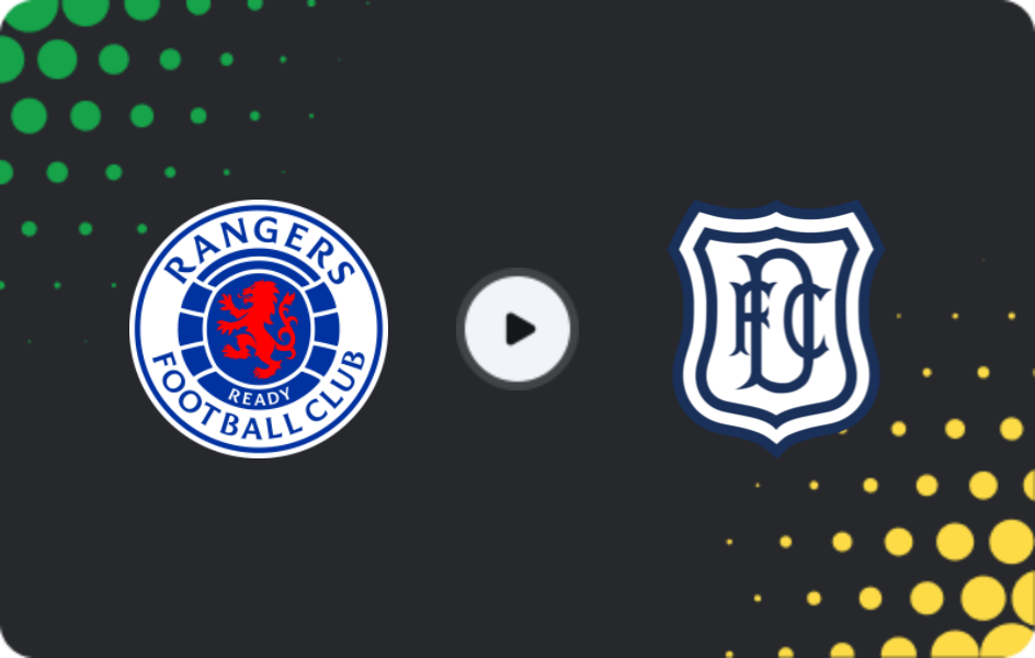 Where to watch Rangers — Dundee FC, Premiership, 25.01.2026
