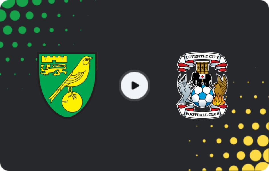Where to watch Norwich — Coventry, Championship, 26.01.2026
