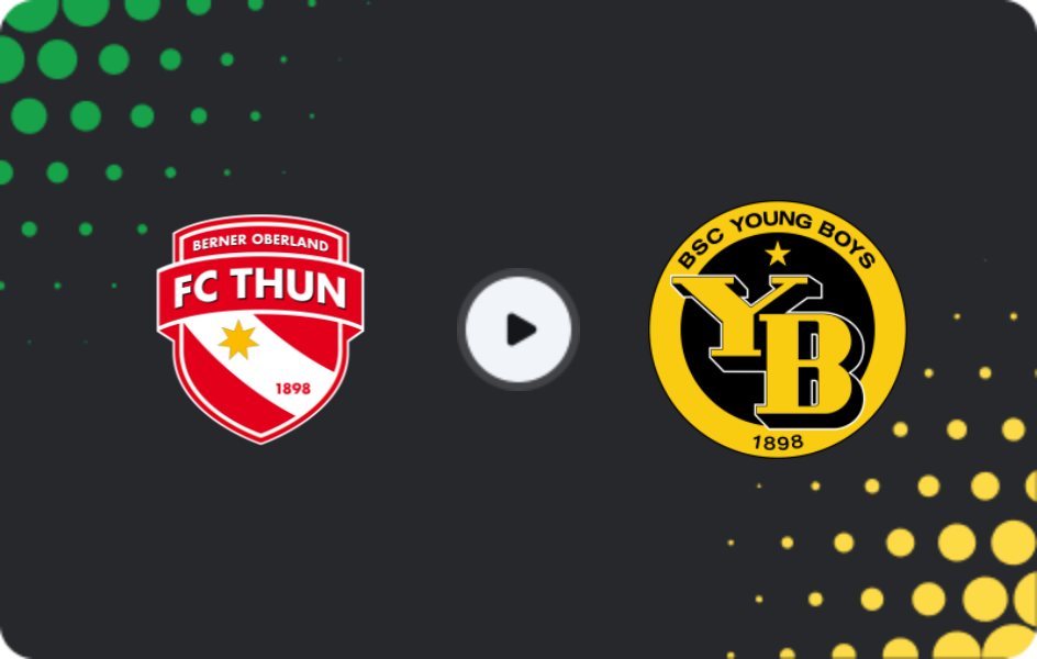 Where to watch Thun — Young Boys, Super League, 25.01.2026