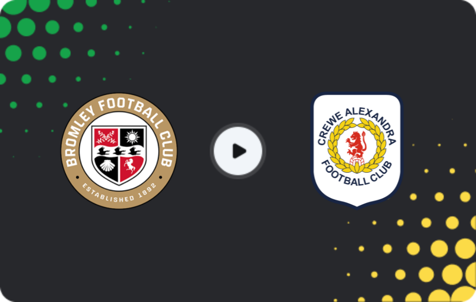 Where to watch Bromley — Crewe Alexandra, League Two, 27.01.2026