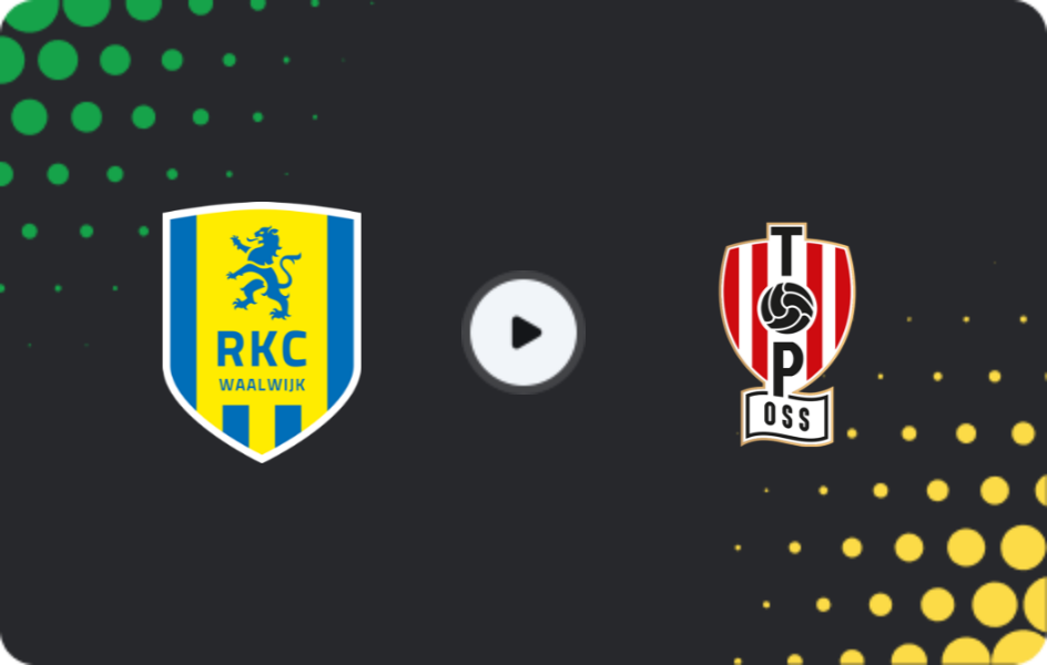 Where to watch Waalwijk — TOP Oss, Eerste Divisie, 30.01.2026