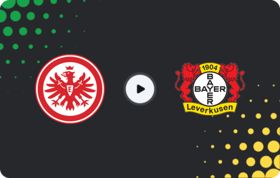 Where to watch Eintracht Frankfurt — Bayer Leverkusen, Bundesliga, 31.01.2026