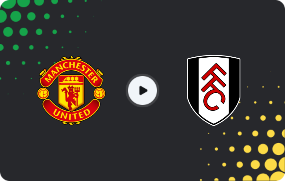 Where to watch Manchester United — Fulham, Premier League, 01.02.2026