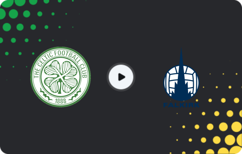 Where to watch Celtic — Falkirk, Premiership, 01.02.2026