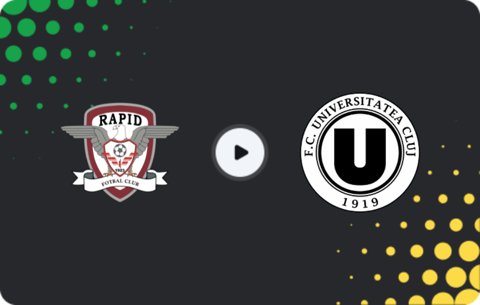 Where to watch Rapid Bucuresti — Universitatea Cluj, Liga I, 31.01.2026