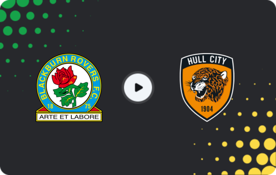 Where to watch Blackburn Rovers — Hull City, Championship, 31.01.2026