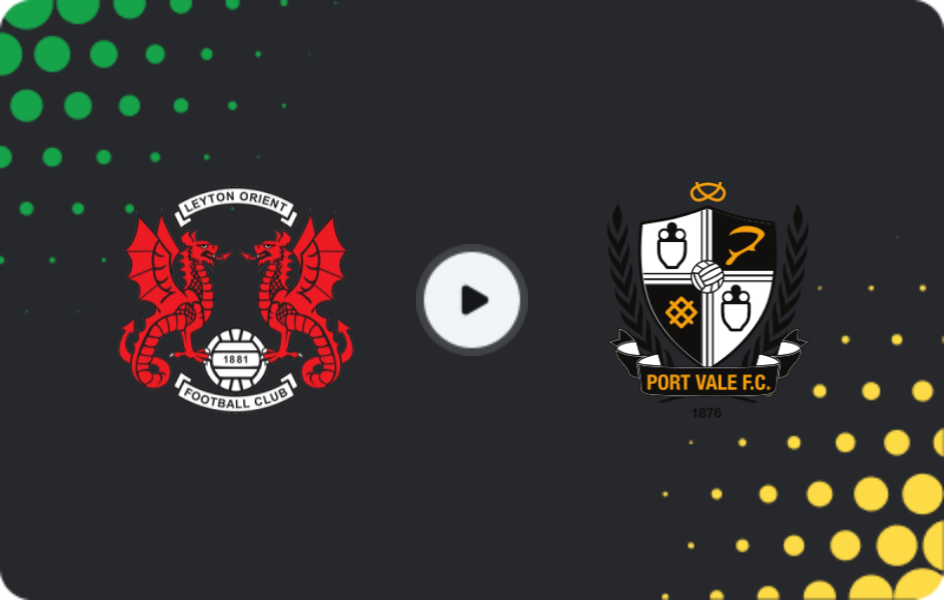 Where to watch Leyton Orient — Port Vale, League One, 31.01.2026
