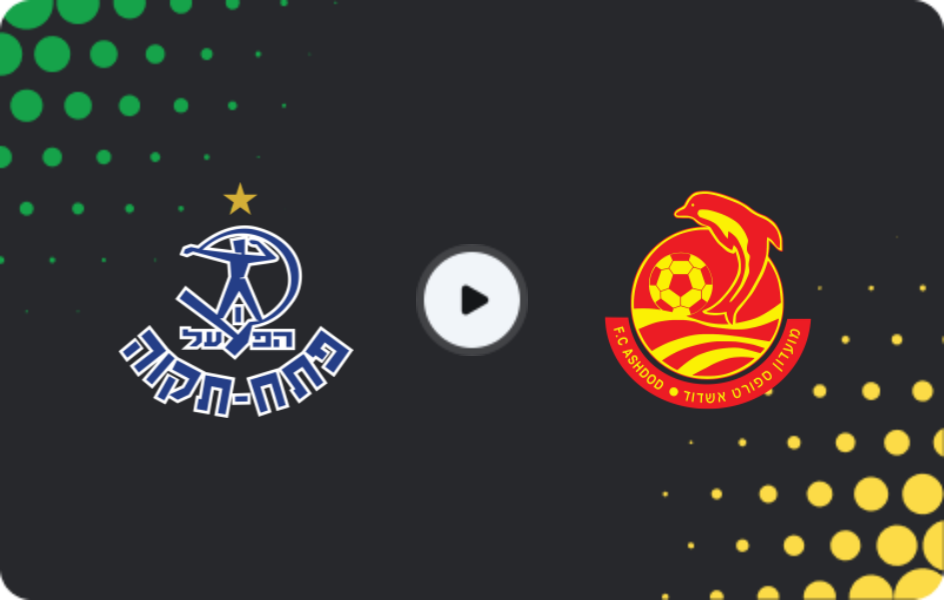Where to watch Hapoel Petah Tikva — Ashdod, Ligat Ha'al, 31.01.2026