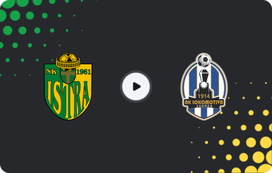 Where to watch Istra 1961 — Lokomotiva Zagreb, HNL, 31.01.2026