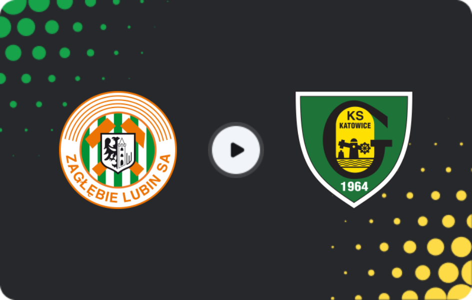 Where to watch Zaglebie Lubin — GKS Katowice, Ekstraklasa, 31.01.2026