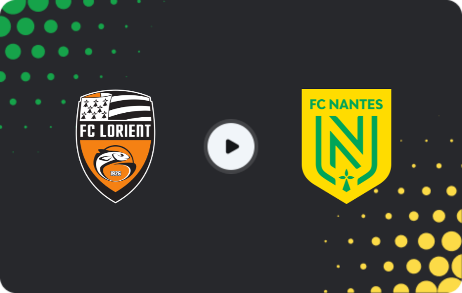 Where to watch Lorient — Nantes, Ligue 1, 31.01.2026