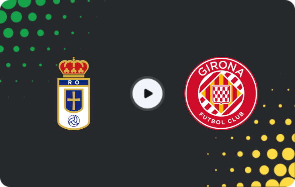 Where to watch Real Oviedo — Girona, La Liga, 01.02.2026