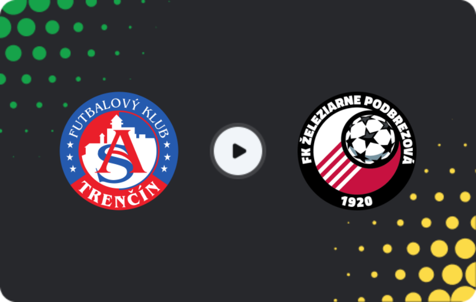 Where to watch AS Trencin — Podbrezová, Super Liga, 07.02.2026