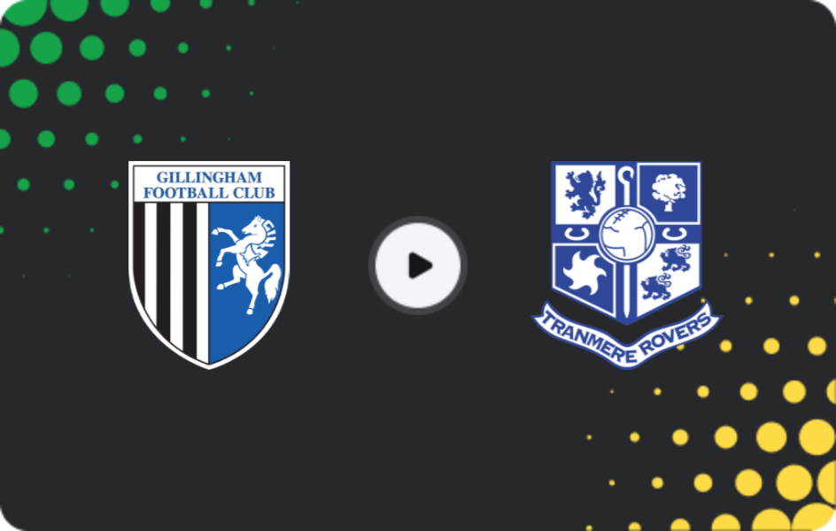 Where to watch Gillingham — Tranmere, League Two, 07.02.2026