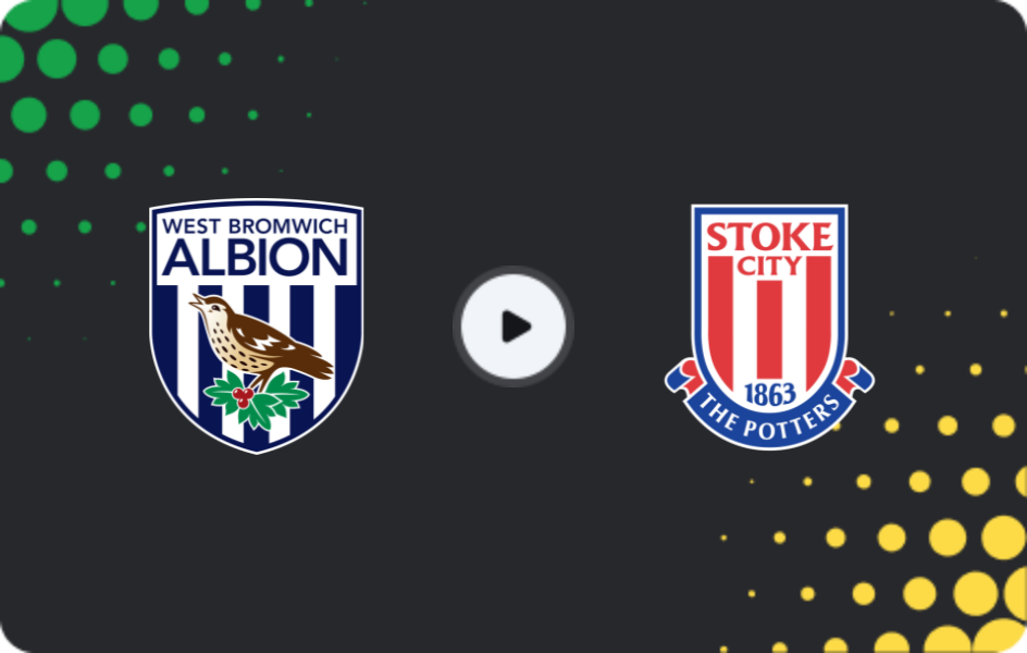Where to watch West Bromwich — Stoke City, Championship, 07.02.2026
