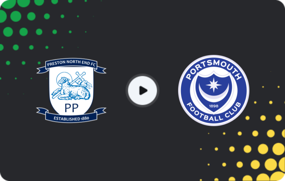 Where to watch Preston — Portsmouth, Championship, 07.02.2026