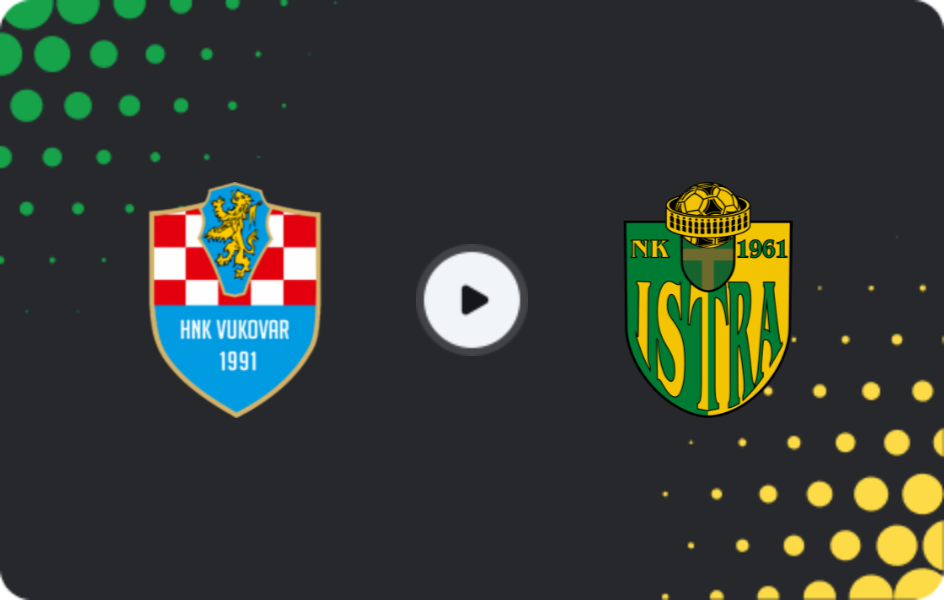 Where to watch Vukovar — Istra 1961, HNL, 07.02.2026