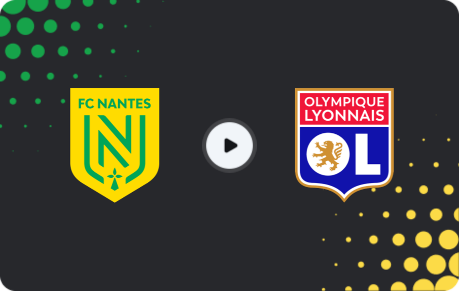 Where to watch Nantes — Lyon, Ligue 1, 08.02.2026