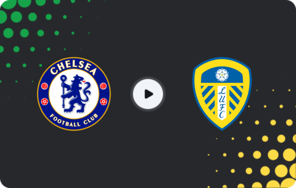 Where to watch Chelsea — Leeds, Premier League, 10.02.2026