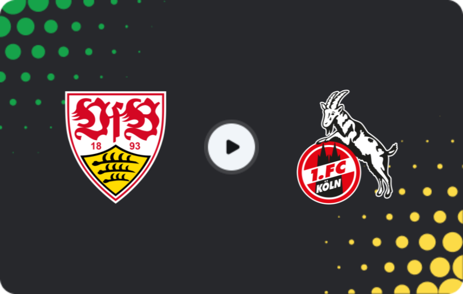 Where to watch Stuttgart — 1.FC Köln, Bundesliga, 14.02.2026