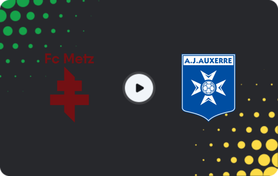 Where to watch Metz — Auxerre, Ligue 1, 15.02.2026