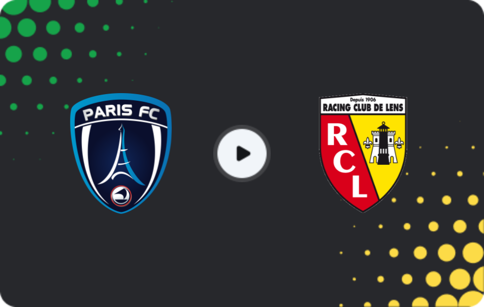 Where to watch Paris FC — Lens, Ligue 1, 15.02.2026