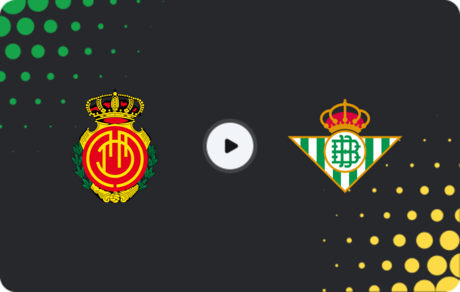 Where to watch Mallorca — Real Betis, La Liga, 15.02.2026