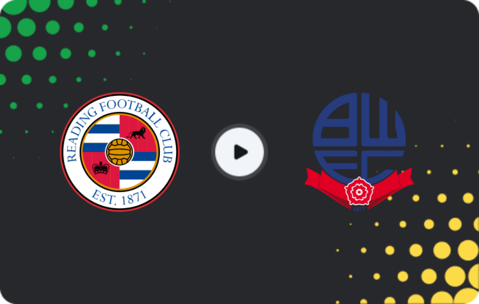 Where to watch Reading — Bolton Wanderers, League One, 17.02.2026
