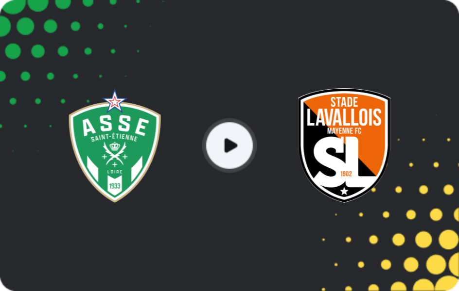 Where to watch Saint Etienne — Laval, Ligue 2, 21.02.2026