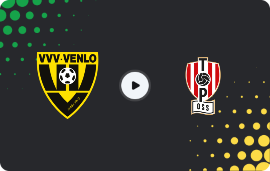 Where to watch VVV Venlo — TOP Oss, Eerste Divisie, 20.02.2026
