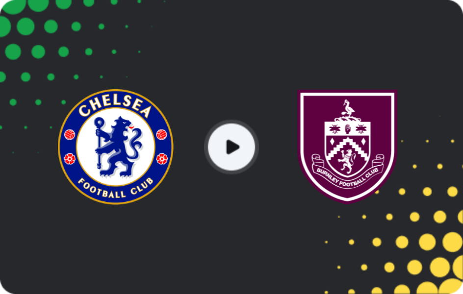 Where to watch Chelsea — Burnley, Premier League, 21.02.2026