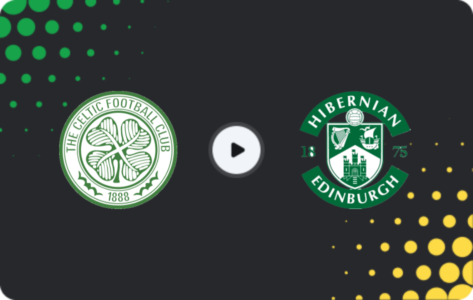 Where to watch Celtic — Hibernian, Premiership, 21.02.2026
