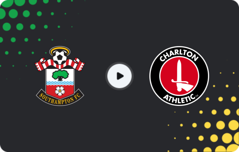 Where to watch Southampton — Charlton Athletic, Championship, 21.02.2026