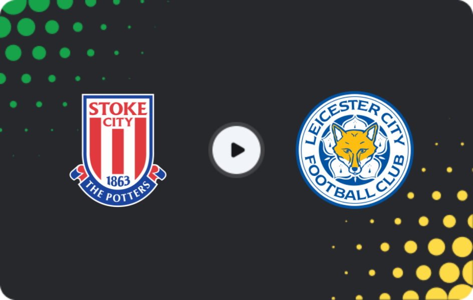Where to watch Stoke City — Leicester, Championship, 21.02.2026