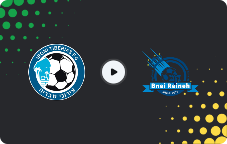 Where to watch Ironi Tiberias — Maccabi Bnei Raina, Ligat Ha'al, 21.02.2026