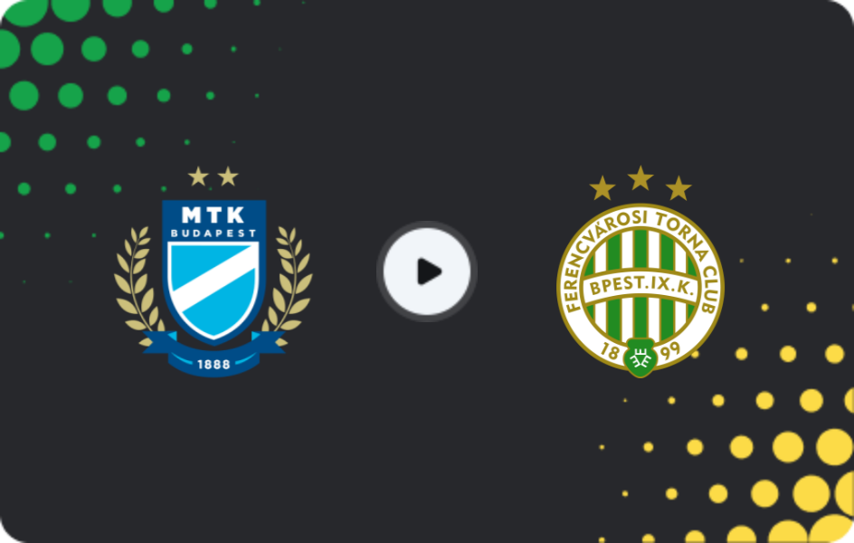 Where to watch MTK Budapest — Ferencvaros, NB I, 21.02.2026