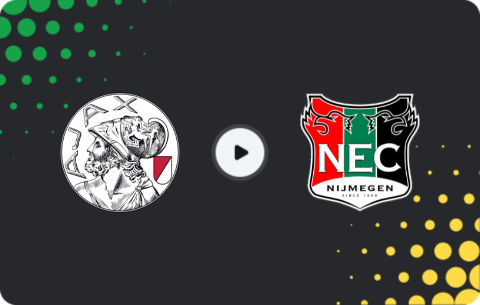 Where to watch Ajax — NEC Nijmegen, Eredivisie, 21.02.2026