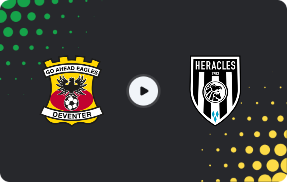 Where to watch Go Ahead Eagles — Heracles, Eredivisie, 22.02.2026