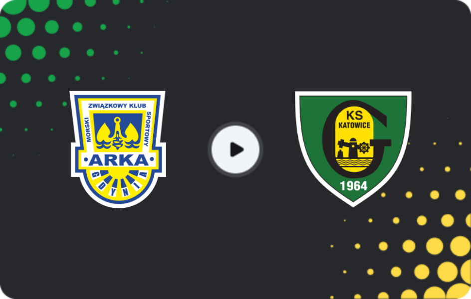 Where to watch Arka Gdynia — GKS Katowice, Ekstraklasa, 21.02.2026