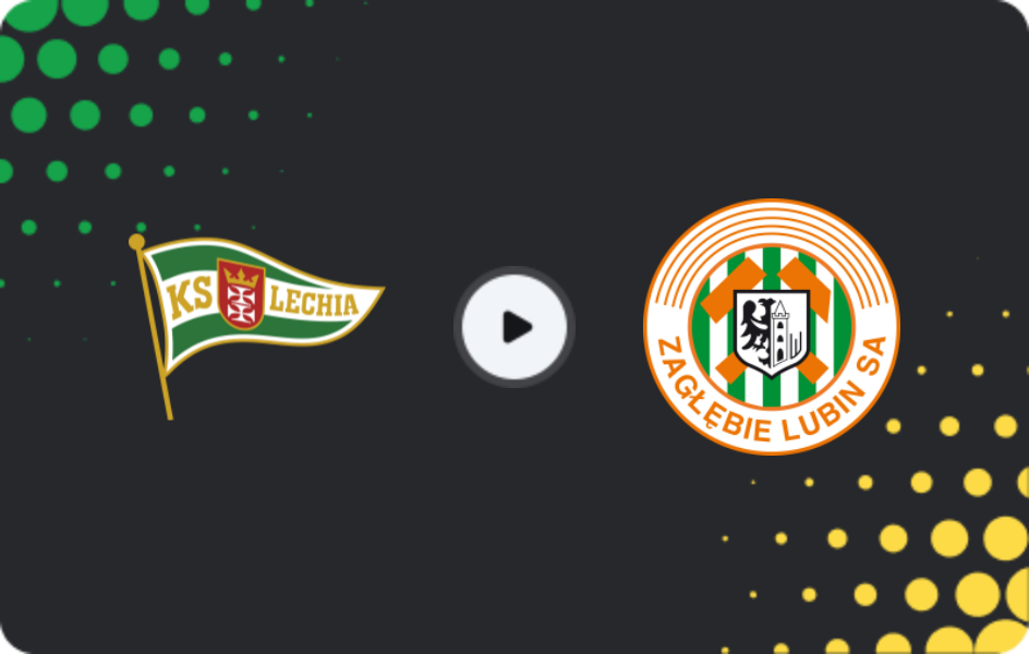 Where to watch Lechia Gdansk — Zaglebie Lubin, Ekstraklasa, 21.02.2026