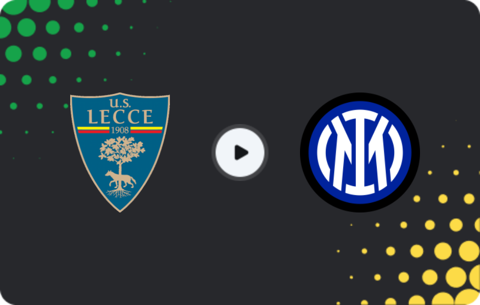 Where to watch Lecce — Inter, Serie A, 22.02.2026