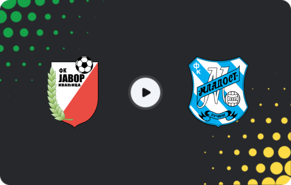Where to watch Javor — Mladost Lucani, Super Liga, 21.02.2026