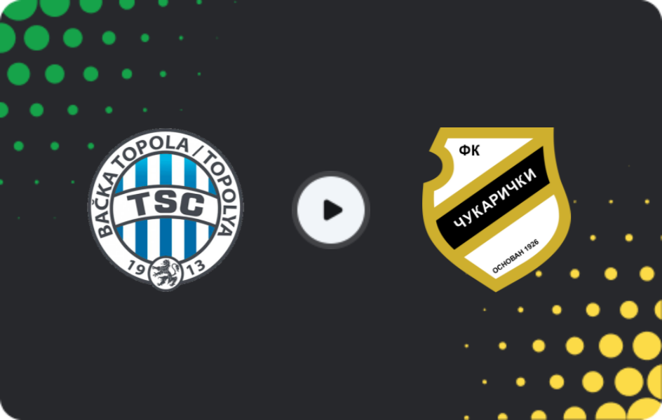 Where to watch Backa Topola — Cukaricki, Super Liga, 21.02.2026