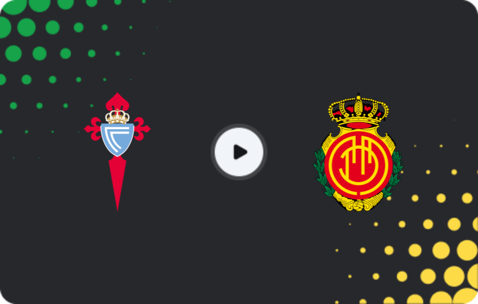 Where to watch Celta — Mallorca, La Liga, 22.02.2026